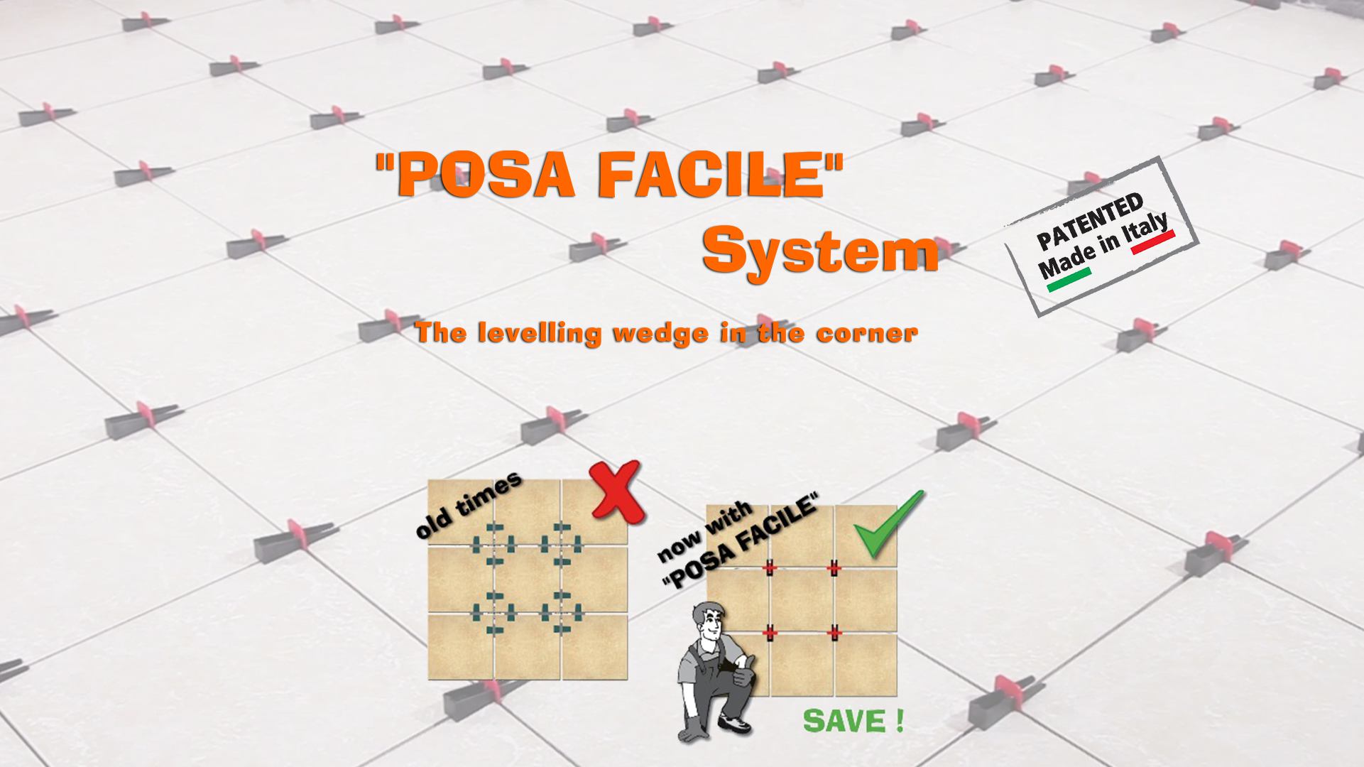 Posa Facile System