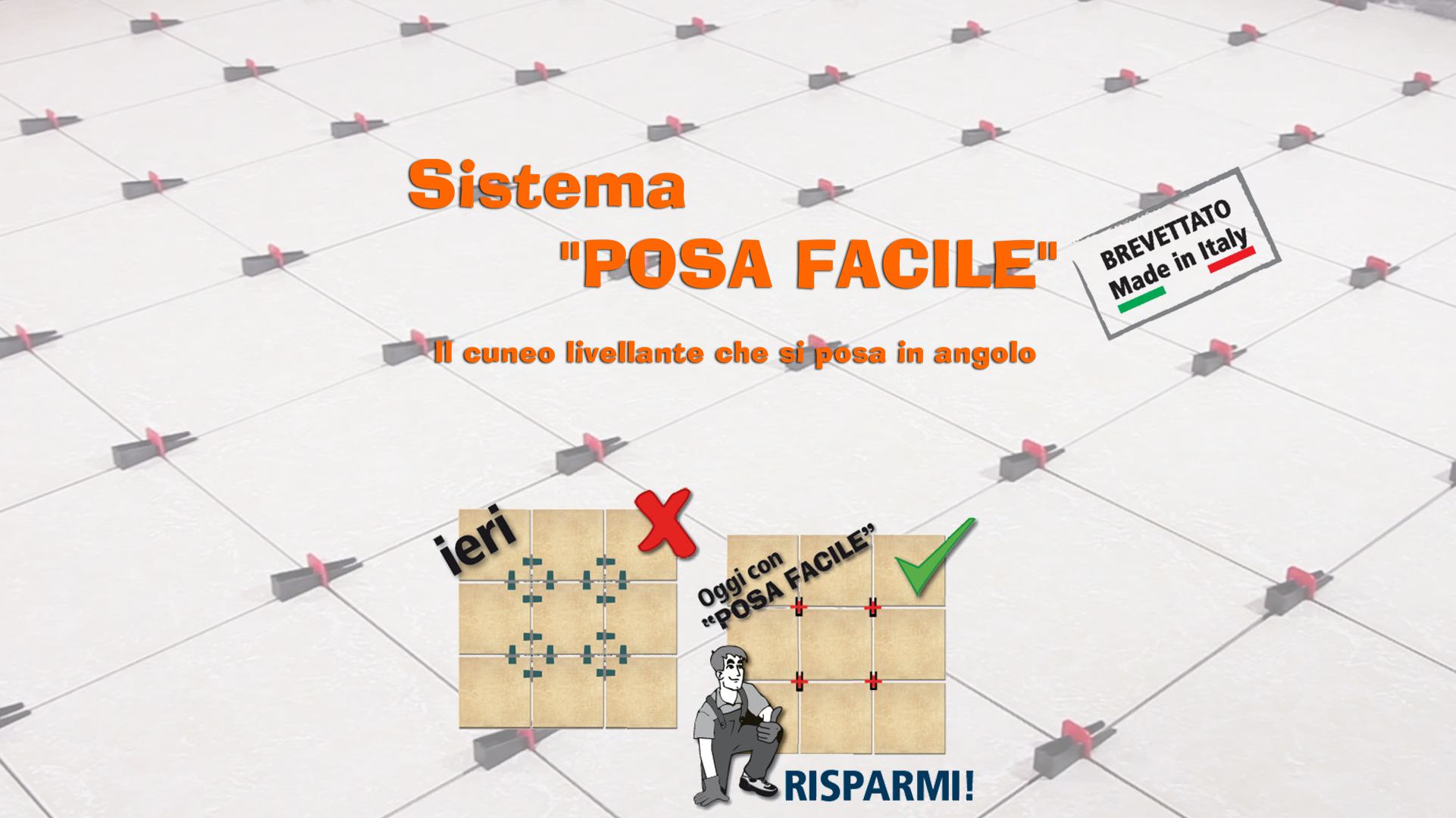 Sistema Posa Facile